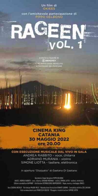 30 maggio ore 20 al King: Rageen vol 1 e Pippo Delbuono per Emergency a Catania