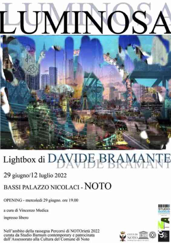 Luminosa, collezione di photos luminose di Davide Bramante dal 29 giugno a Noto